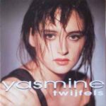 Yasmine - Twijfels - Beter