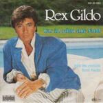 Rex Gildo - Was ist schon eine nacht - Bist du einsam heut nacht