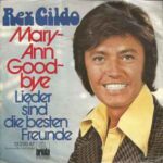 Rex Gildo - Mary ann good bye - Lieder sind die besten freunde